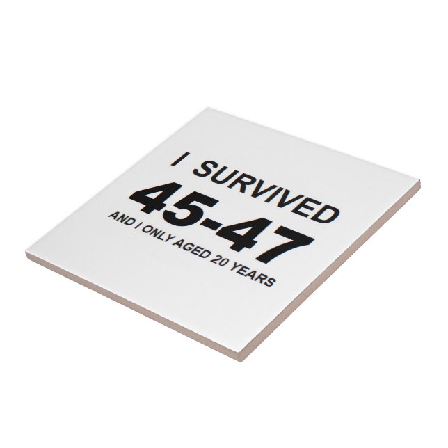 I Survived 45-47  Tile (Side)