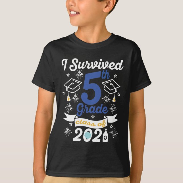 I Survived 5th Grade Class Of 2021 Fifth Grader  T-Shirt (Front)