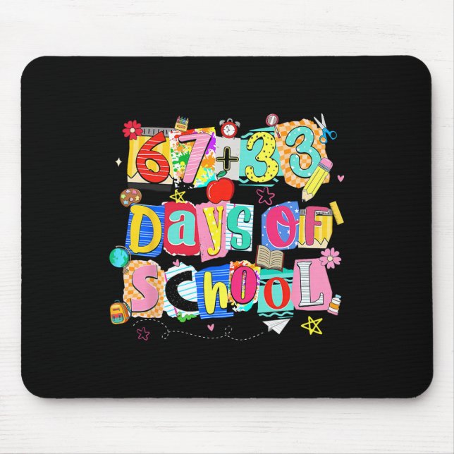 I Survived 67 + 33 100 Days Of School Teacher Stud Mouse Mat (Front)
