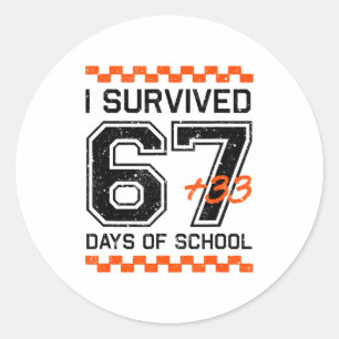 I Survived 67 + 33 Days Of School 100th Day Math S Classic Round Sticker