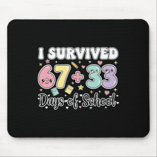 I Survived 67 33 Days Of School Funny Teacher Stud Mouse Mat