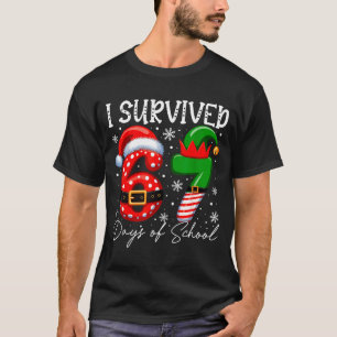 I Survived 67 Day Of School Funny 67 Xmas Santa El T-Shirt