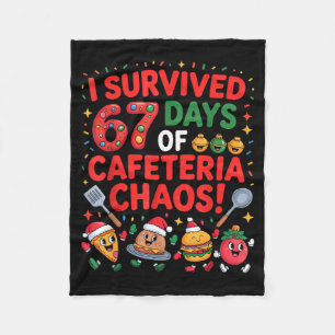 I Survived 67 Days Of Cafeteria Chaos In Lunch Lad Fleece Blanket