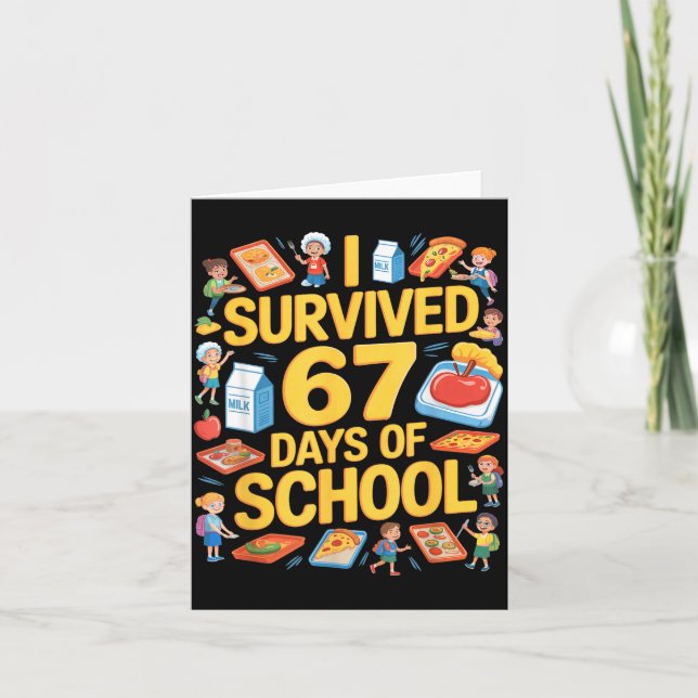 I Survived 67 Days Of Cafeteria Chaos Lunch Lady F Card (Front)