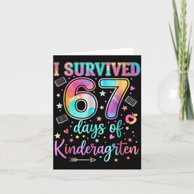 I Survived 67 Days Of Kindergarten Funny Six Seven Card (Front)