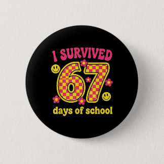 I Survived 67 Days Of School 100 Days Brainrot Six 6 Cm Round Badge
