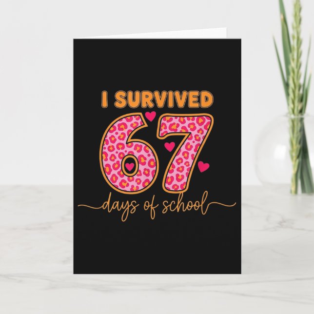 I Survived 67 Days Of School 100 Days Brainrot Six Card (Front)