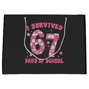 I Survived 67 Days of School 100th Days Of School Large Gift Bag