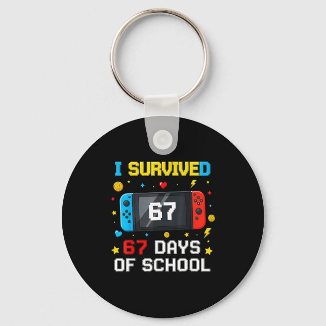 I Survived 67 Days Of School 67 Funny Teacher Squa Key Ring (Front)