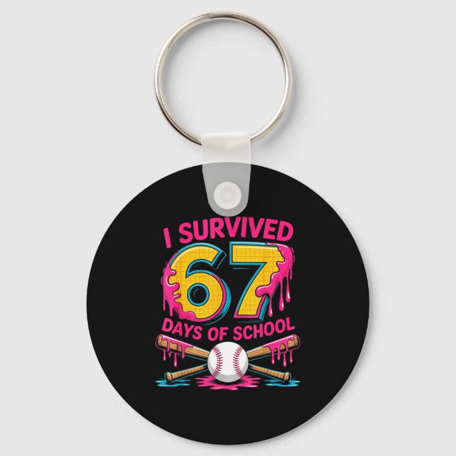 I Survived 67 Days Of School 67 Meme Baseball Ice  Key Ring (Front)