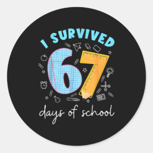 I Survived 67 Days Of School 67 Meme Science Teach Classic Round Sticker