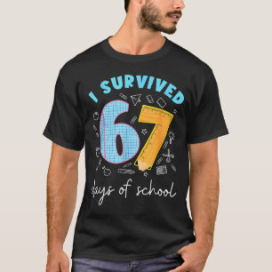 I Survived 67 Days Of School 67 Meme Science Teach T-Shirt