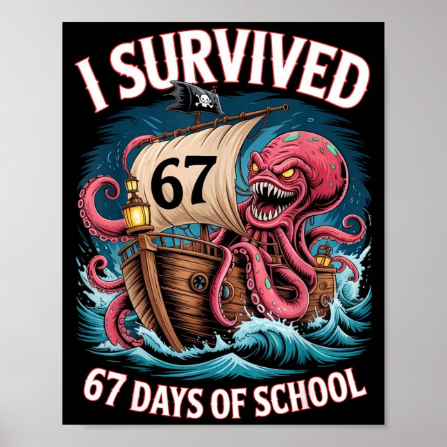 I Survived 67 Days Of School 6-7 Boys Kids Rate Oc Poster (Front)