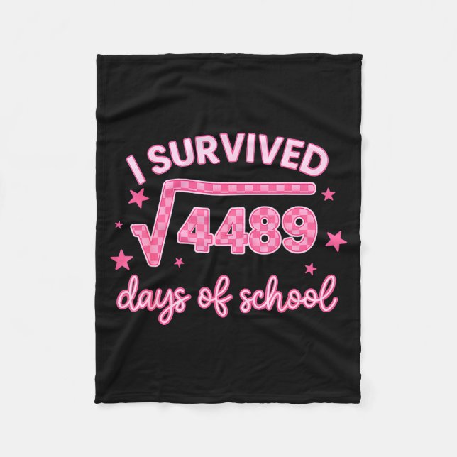 I Survived 67 Days Of School 6-7 Meme Math Teacher Fleece Blanket (Front)