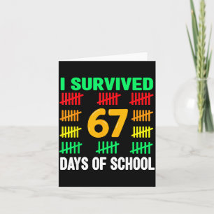 I Survived 67 Days Of School 6 7 Shirt Kids 67 Boy Card