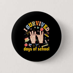 I Survived 67 Days Of School American Sign Languag 6 Cm Round Badge