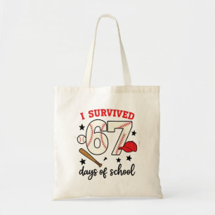 I Survived 67 Days of School Baseball Sport 100   Tote Bag