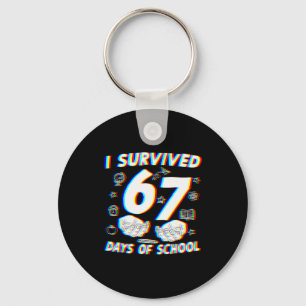 I Survived 67 Days Of School Boys Girls Teacher Fu Key Ring
