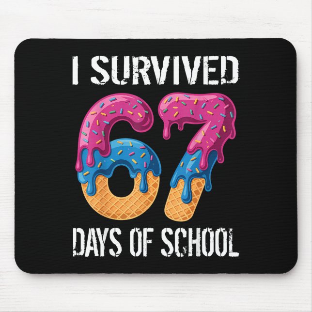 I Survived 67 Days Of School Boys Ice Cream Drip T Mouse Mat (Front)