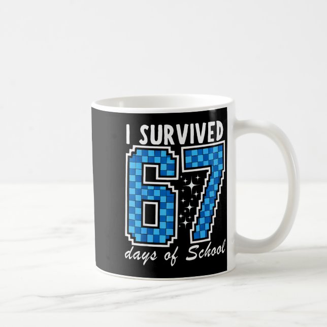 I Survived 67 Days Of School Boys Kids 100 Days Of Coffee Mug (Right)