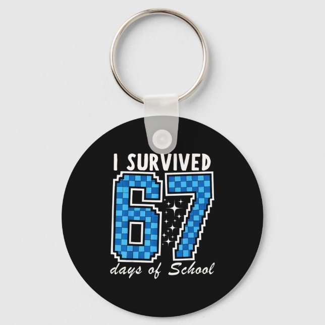 I Survived 67 Days Of School Boys Kids 100 Days Of Key Ring (Front)
