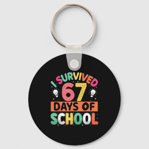I Survived 67 Days Of School Bruh Students Six Sev Key Ring