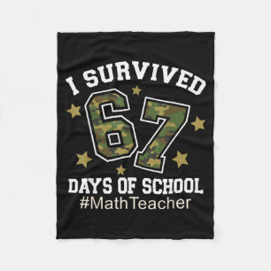 I Survived 67 Days Of School Camo 6 7 Meme Math Te Fleece Blanket