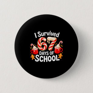 I Survived 67 Days Of School Christmas Candy Cane 6 Cm Round Badge