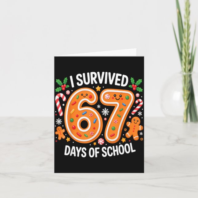 I Survived 67 Days Of School Christmas Candy Cane  Card (Front)