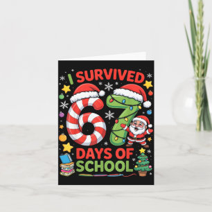 I Survived 67 Days Of School Christmas Candy Cane Card
