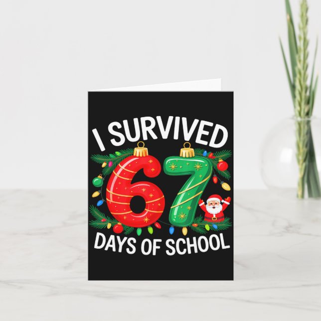 I Survived 67 Days Of School Christmas Candy Cane  Card (Front)