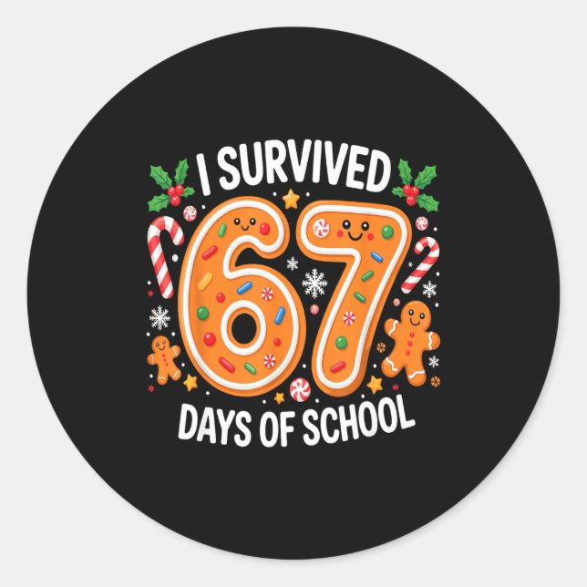 I Survived 67 Days Of School Christmas Candy Cane  Classic Round Sticker (Front)