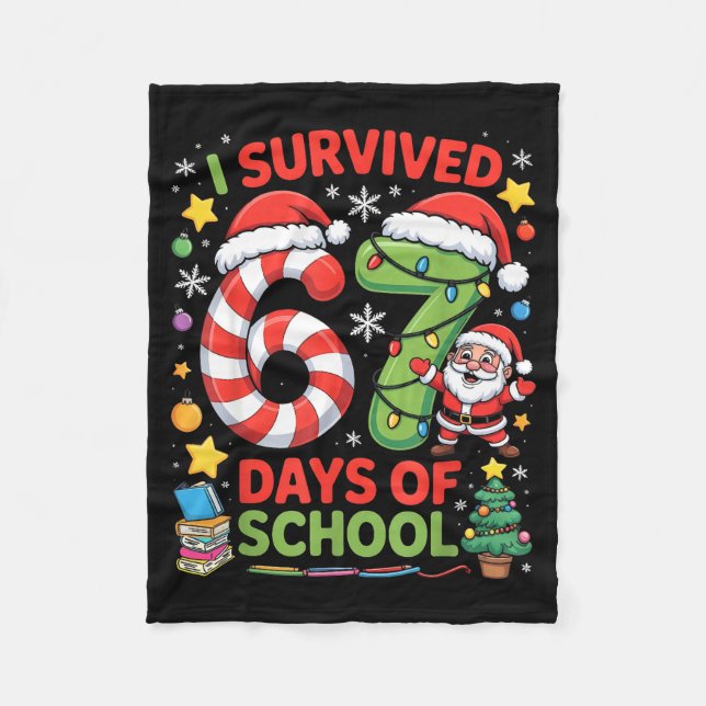I Survived 67 Days Of School Christmas Candy Cane  Fleece Blanket (Front)
