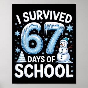 I Survived 67 Days Of School Christmas Candy Cane  Poster