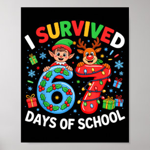 I Survived 67 Days Of School Christmas Candy Cane Poster