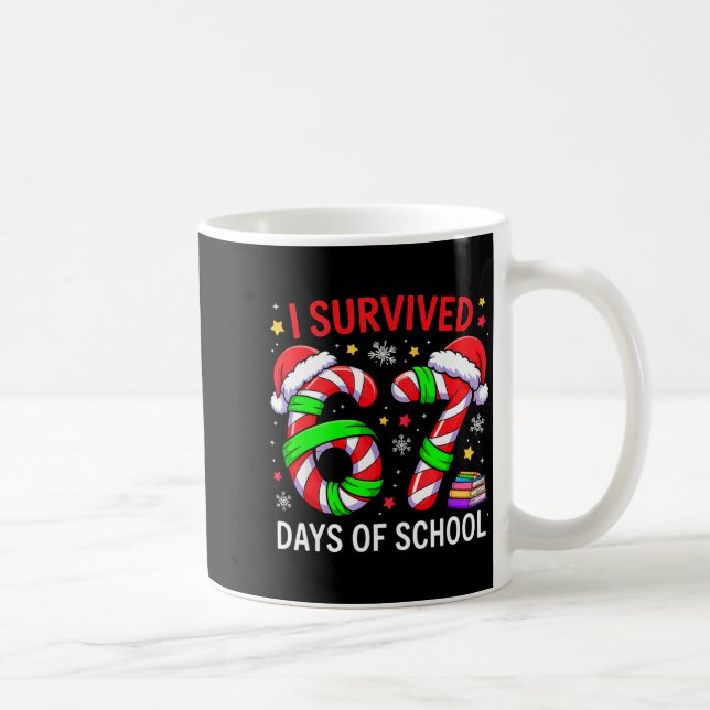 I Survived 67 Days Of School Christmas  Coffee Mug (Right)