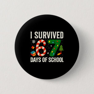 I Survived 67 Days Of School Christmas Red Plaid F 6 Cm Round Badge