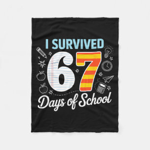 I Survived 67 Days Of School Cl Paper Meme  Fleece Blanket