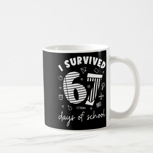 I Survived 67 Days Of School Cool Teacher Design  Coffee Mug (Right)
