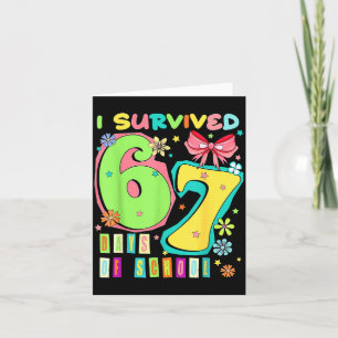 I Survived 67 Days Of School Coquette Bow Teachers Card