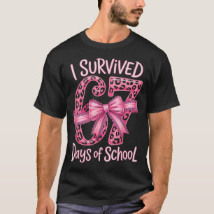 I Survived 67 Days Of School Coquette Girls Women T-Shirt