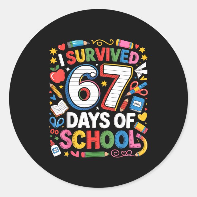 I Survived 67 Days Of School Cute Kid Six Seven Ce Classic Round Sticker (Front)