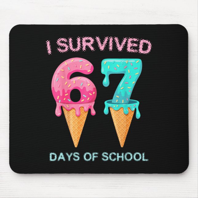 I Survived 67 Days Of School Cute Math Teacher Fun Mouse Mat (Front)