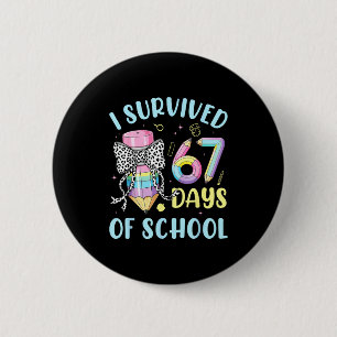 I Survived 67 Days Of School Cute Pastel Pencil Bo 6 Cm Round Badge
