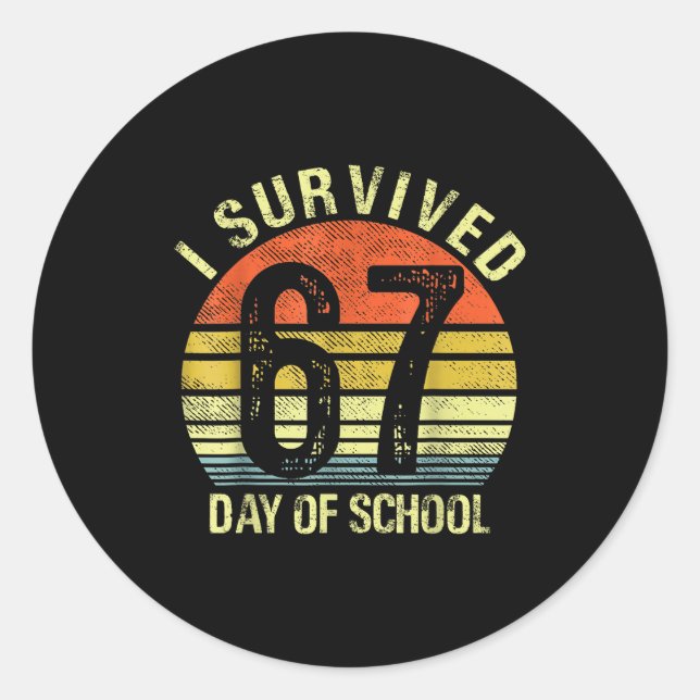 I Survived 67 Days Of School Dabbing Six Seven Mem Classic Round Sticker (Front)