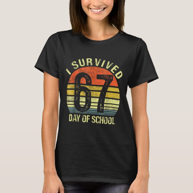 I Survived 67 Days Of School Dabbing Six Seven Mem T-Shirt (Front)