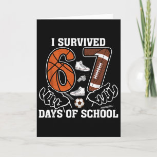 I Survived 67 Days Of School Footll Sketll Soccer  Card