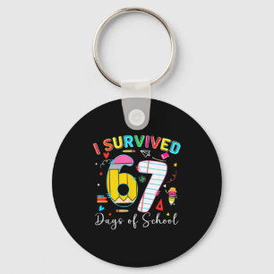 I Survived 67 Days Of School Fun Meme Six Seven 6- Key Ring