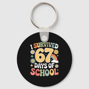 I Survived 67 Days Of School Funny 100th Day Desig Key Ring