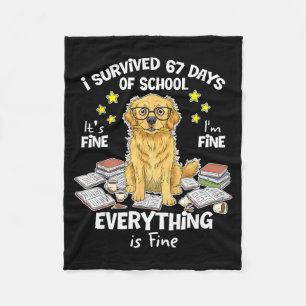 I Survived 67 Days Of School Funny 67 Golden Retri Fleece Blanket